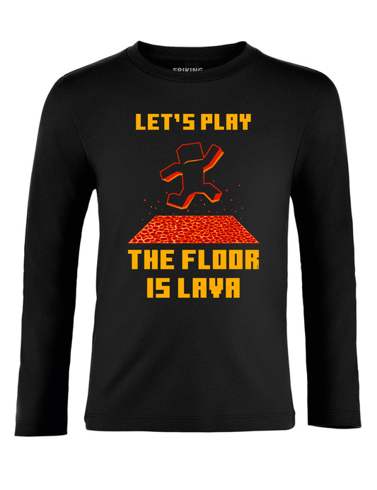 The floor is lava