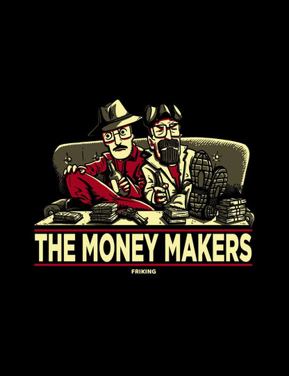 Money makers