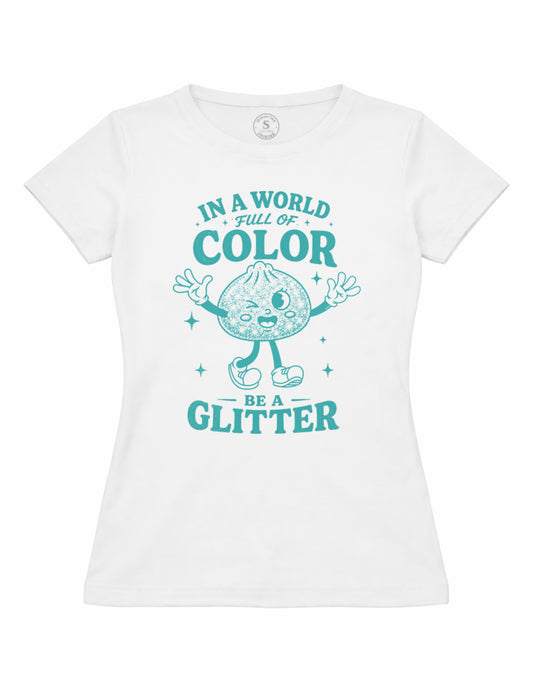 Be A Glitter