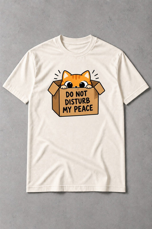 Camiseta de Gato Do Not Disturb My Peace – Humor Felino