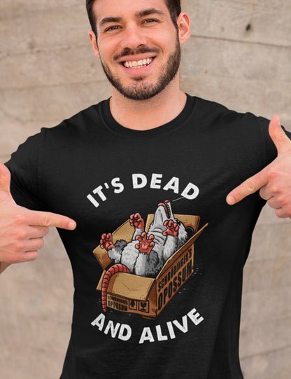 It´s dead and alive